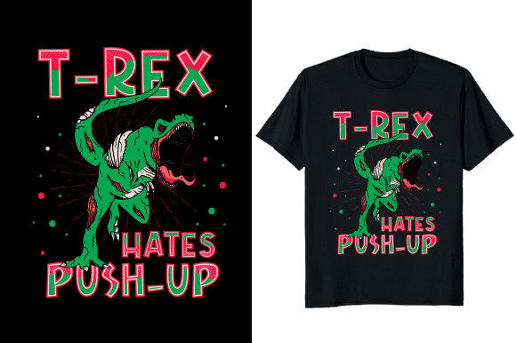 T-rex Hates Push Ups Dinosaur T-shirt