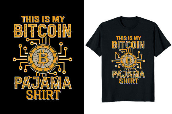 This is My Bitcoin Pajama Shirt Design Review